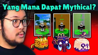 AKU PAKE SEMUA TEORI GACHA UNTUK DAPET MYTHICAL DI BLOX FRUITS!?