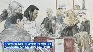New details revealed in court as ex-NFL player faces charges in mom's murder