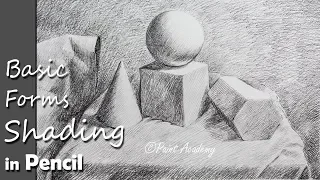 How to shade Basic 3D Forms  |  Pencil Shading Techniques