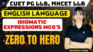 CUET PG LLB | English Language | Idiomatic Expressions MCQ's | CUET PG LLB Preparation 2024 #cuet