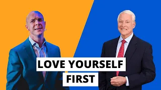 LOVE YOURSELF FIRST | Brian Tracy