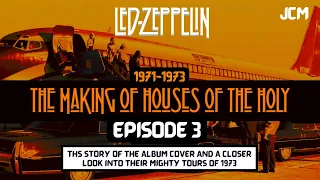 Led Zeppelin Documentary - The Making of Houses Of The Holy  - Episode 3