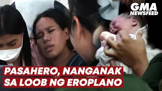 Pasahero, nanganak sa loob ng eroplano | GMA News Feed