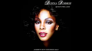 Donna Summer-Queen For A Day (Jandry's New Extended 2023)