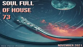 Soulful House Mix November 2021 Soul Full of House 73