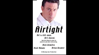 Airtight (Full Movie)