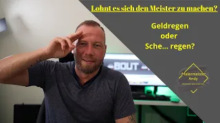 Meister machen | Geldregen oder Sch... regen?