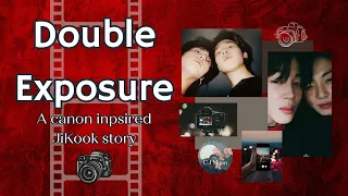 📸DOUBLE EXPOSURE - NEW JiKook ff oneshot, canon, spicy!! 🌶️🌶️🌶️