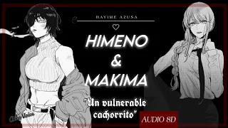 Roleplay Himeno & Makima | “Fiel y obediente cachorrito” | Azusa, invitada especial: @AikoVoice
