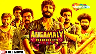 Angamaly Diaries - Hindi Dubbed Full Movie | Antony Varghese, Anna Rajan, Kichu