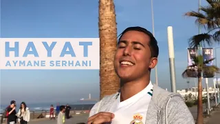 Aymane Serhani - Hayat Avec Safir Pianiste (Clip Selfie) | ايمن سرحاني - حياة