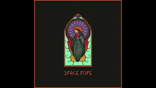 SPACE POPE - Space Pope's Cosmic Rhythm [FULL ALBUM] 2023  **including lyrics**