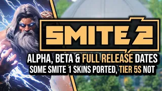 SMITE 2 Alpha, Beta & Full Release Dates, Tier 5s NOT Ported & More! - Dev Insight Recap