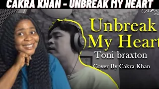 First Time Reaction To Cakra Khan - Unbreak My Heart ( Toni Braxton Cover)