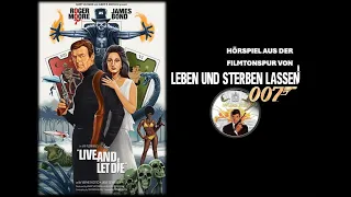 James Bond Hörspiel 08 - Leben und sterben lassen ('23er Fassung)