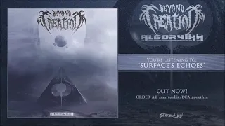 Beyond Creation (CAN)  Algorythm- 2018 (full album stream)