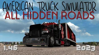 All ATS Secret and Hidden Roads with all DLCs (including Texas) *1.46