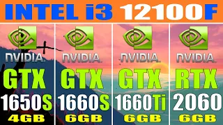 GTX 1650 SUPER vs GTX 1660 SUPER vs GTX 1660Ti vs RTX 2060 || INTEL i3 12100F || PC GAMES TEST ||