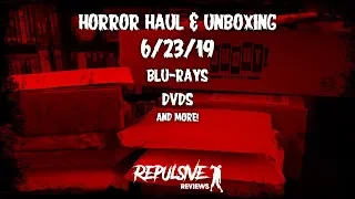 Horror Movie Haul and Unboxing: 6/23/19 | Scream Factory, Unearthed Films, Mondo Macabro, and more!