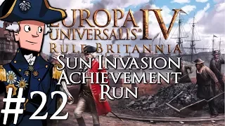 Europa Universalis 4 | Rule Britannia | Sun Invasion Achievement Run | Part 22