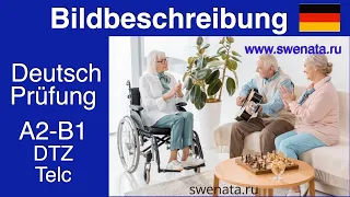 Im Altenheim I  Bildbeschreibung  B1  I DTZ  Prüfung I Mündliche Prüfung