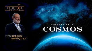 El Reloj de Dios - SEÑALES EN EL COSMOS - Segunda Temporada - Episodio 17