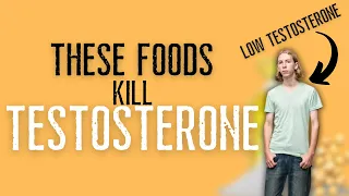 5 SURPRISING Foods That KILL Testosterone (Research-Based)