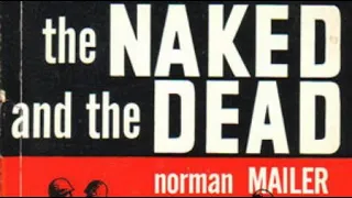 Норман Мейлер. Нагие и мертвые 3