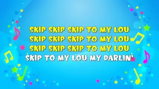 Skip to My Lou | Sing A Long | Skipping Song | Action Song | Nursery Rhyme | KiddieOK