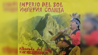 World Music ( Native American ) - Alborada Del Inka