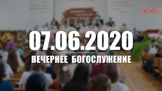 ▶️ 07.06.2020 Вечернее Богослужение - Троица