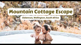 A Mountain Cabin Escape | Zielenrust, South Africa