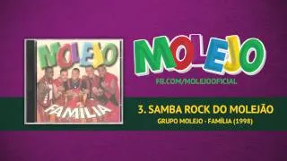 Molejo - Samba Rock do Molejão