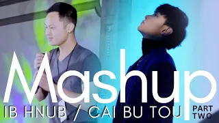 Ib Hnub - Josh Vue (Hmong/Chinese Mashup Part Two!)