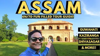 ASSAM TOURIST PLACES | HOW TO TRAVEL ASSAM | ASSAM TOURISM | WHAT PLACES TO VISIT IN ASSAM