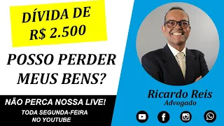 DÍVIDA DE 2500 POSSO PERDER MEUS BENS, POSSO PERDER A MINHA MOTO