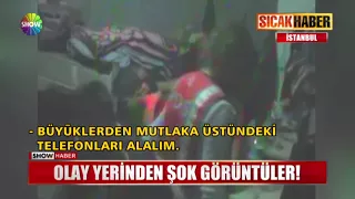 Olay yerinden şok görüntüler!