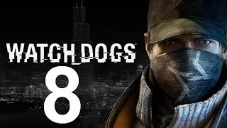 Watch Dogs Прохождение Серия 8 (Джексон в опасности)