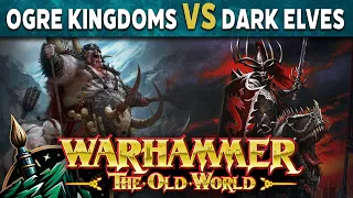 Ogre Kingdoms vs Dark Elves Warhammer The Old World Battle Report
