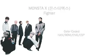 MONSTA X (몬스타엑스) - Fighter (Color Coded Han/Rom/Eng/Esp Lyrics)