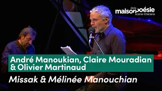 Missak & Mélinée Manouchian par André Manoukian, Claire Mouradian & Olivier Martinaud