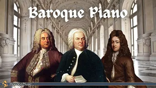 Baroque Piano: Bach, Pachelbel, Scarlatti...