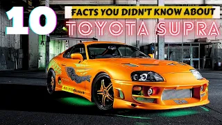 10 Facts You Didn't Know About Toyota Supra | History And Facts | JDM Cars