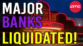 MAJOR BANKS ARE ABOUT TO BE LIQUIDATED!! - AMC Stock Short Squeeze Update