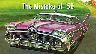 Mistake of '58: The GM Chromemobiles and Far Out '59s