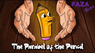 The Pencil Parable | Short Story | Motivational story