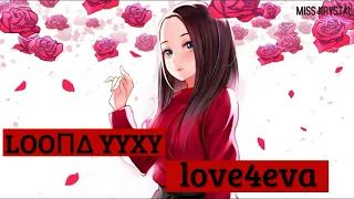 [NIGHTCORE] LOOΠΔ YYXY - love4eva (feat. Grimes)