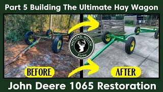 Ultimate Hay Wagon Build PART 5: Our Running Gear Is Finished!