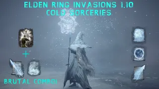 Elden Ring PvP Invasions 1.10 - Cold Sorceries Ice Sorceries RL 125