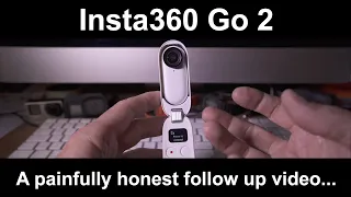 Insta360 Go 2 - A painfully honest follow up video